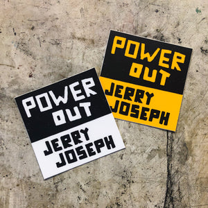 Power Out Sticker
