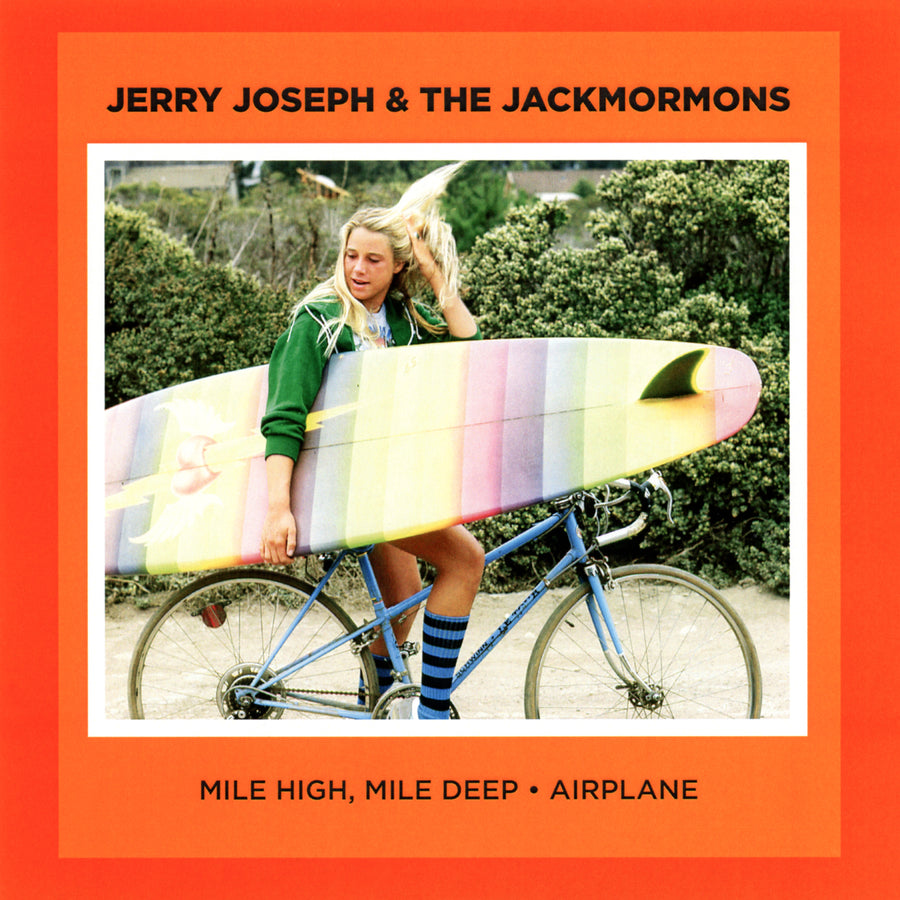 Mile High, Mile Deep / Airplane 7”